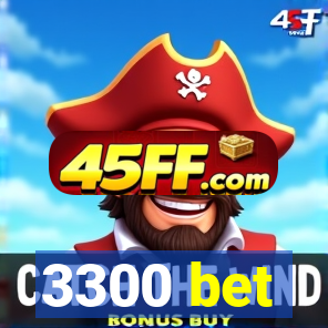 3300 bet